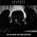 Havarax - No Access to the Divine / CD