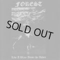 Forest - Like a Blaze Above the Ashes / CD