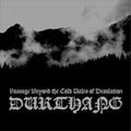 Durthang - Passage Beyond the Cold Vales of Desolation / CD