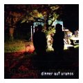 Dinner Auf Uranos - 50 Sommer 50 Winter / CD