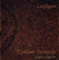 Lucifugum - Stigma Egoism / CD