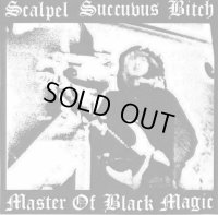 Scalpel Succubus Bitch - Master of Black Magic / CD-R