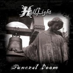 画像1: HellLight - Funeral Doom / The Light That Brought Darkness / 2CD
