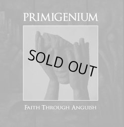 画像1: Primigenium - Faith Through Anguish / CD