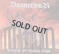 Bannerwar - Centuries of Heathen Might / DigiCD
