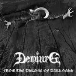 画像1: Demiurg - From the Throne of Darkness / CD