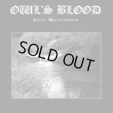 Owl's Blood - Eerie Watercolors / EP