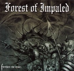 画像1: Forest of Impaled - Forward the Spears / CD