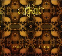 Orthanc - L'Amorce Du Declin / DigiCD