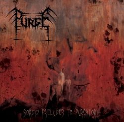 画像1: Purge - Sordid Preludes to Purgatory / CD