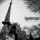 Hyadningar - The Weak Creation / CD