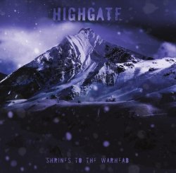 画像1: Highgate - Shrines To The Warhead / CD