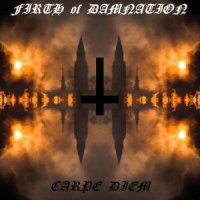 Firth of Damnation - Carpe Diem / CD