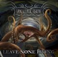 Apocalyptic Visions - Leave None Living / CD