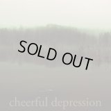 Cheerful Depression - Cheerful Depression / CD-R
