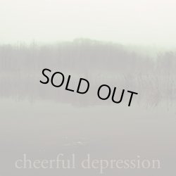 画像1: Cheerful Depression - Cheerful Depression / CD-R