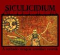 Siculicidium - A rothado viragok szinuket vesztik / CD