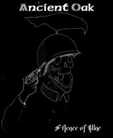 Ancient Oak - Silence of War / Tape
