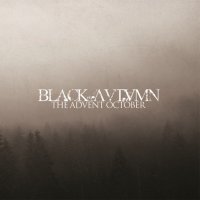 Black Autumn - The Advent October / CD