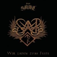 Die Saat - Wir laden zum Feste / CD