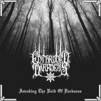 Enthroned Darkness - Invoking the Void of Darkness / CD