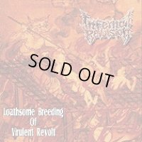 Infernal Revulsion - Loathsome Breeding Of Virulent Revolt / CD