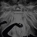 Dead Becomes the Sun - The Last Eclipse / CD