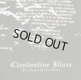 Clandestine Blaze - Fire Burns in Our Hearts / CD