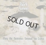 Thor's Hammer - May the Hammer Smash the Cross / CD