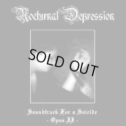 画像1: Nocturnal Depression - Soundtrack for a Suicide-Opus II / CD