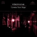 Verzivatar - Carmina Nocte Mages / CD