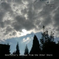 Mistress of the Dead - Henriette's Message from the Other Shore / CD