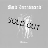 Morte Incandescente - Ultimatum / CD