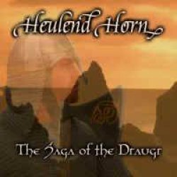 画像1: Heulend Horn - The Saga of the Draugr / CD