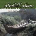 Heulend Horn - From the Caucasus to Gotland / CD