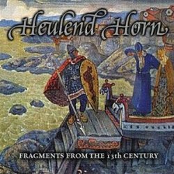 画像1: Heulend Horn - Fragments from the 13th Century / CD