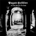 Pagan Hellfire - On the Path to Triumph / CD