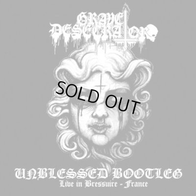 画像1: Grave Desecrator - Unblessed Bootleg Live in Bressuire - France / CD