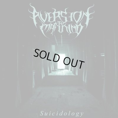 画像1: [MAA 015-S] Aversion to Mankind - Suicidology / DigiCD