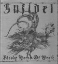Infidel - Bloody Horns of Wrath / 7inchCaseCD
