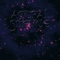 Astral Silence - Astral Journey / CD