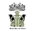 Iron Woods - Death Hail and Glory!/ DigiCD