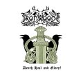 Iron Woods - Death Hail and Glory!/ DigiCD
