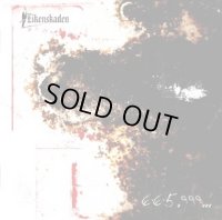 Eikenskaden - 665.999... / CD