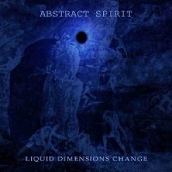 画像1: Abstract Spirit - Liquid Dimensions Change / CD