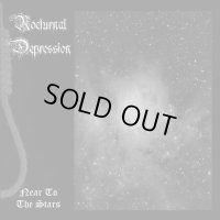 Nocturnal Depression - Near to the Stars / CD