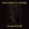 Non Essence Genesis - Genesis of the Fall / CD