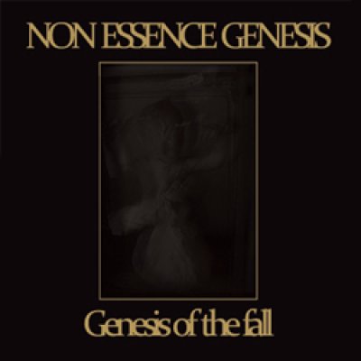 画像1: Non Essence Genesis - Genesis of the Fall / CD