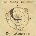 The NULLL Collective - De Monstris / CD