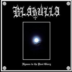 画像1: Blakulla - Hymns to the Past Glory / CD